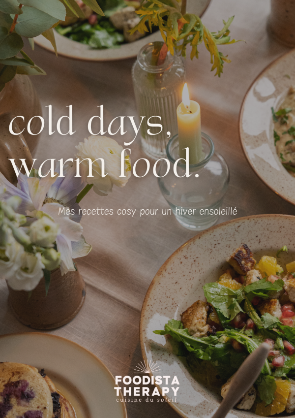 E-book cold days, warm food par Foodista Therapy cuisine 100% végétal dans les Landes et Pays basque